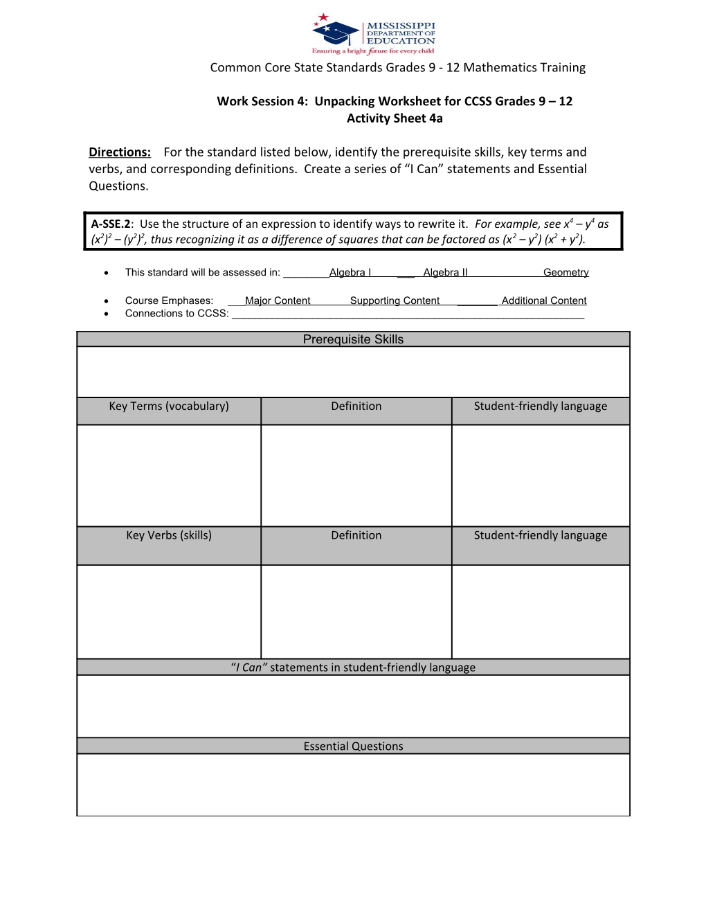 Work Session 4: Unpacking Worksheet for CCSS Grades 9 12
