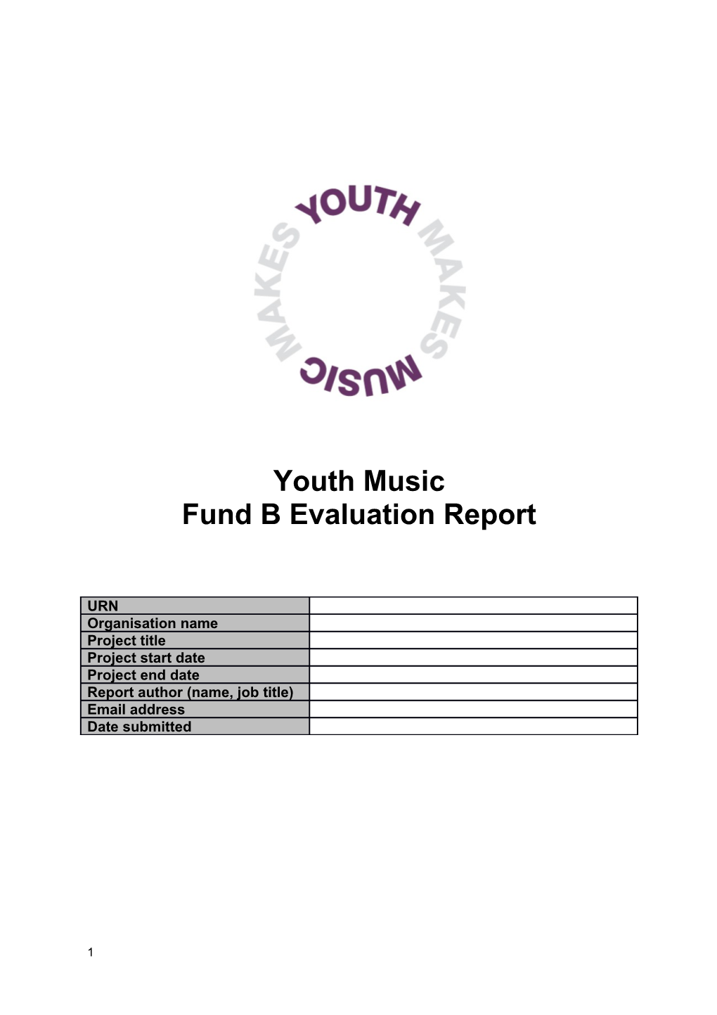 Fund B Evaluation Report
