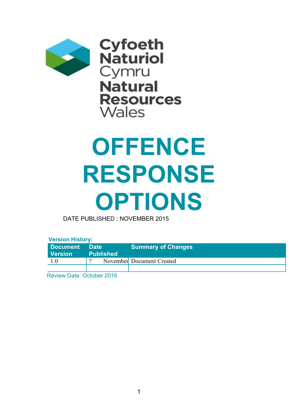 Offence Response Options