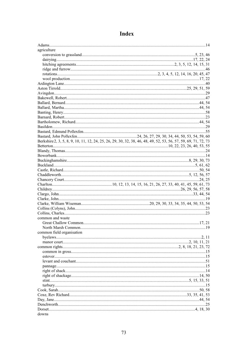 Conversion to Grassland 5, 23, 46