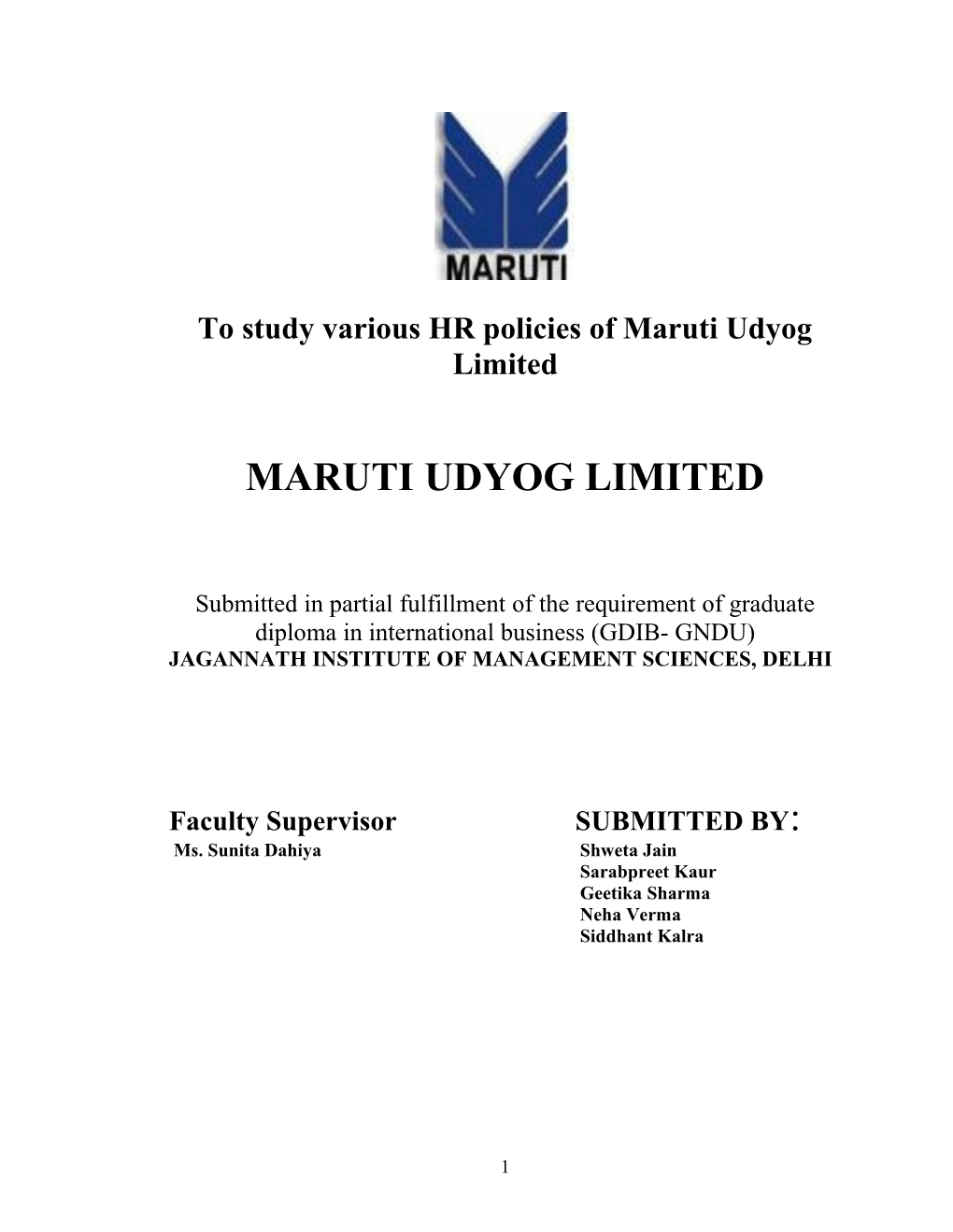 To Study Various HR Policies of Maruti Udyog Limited