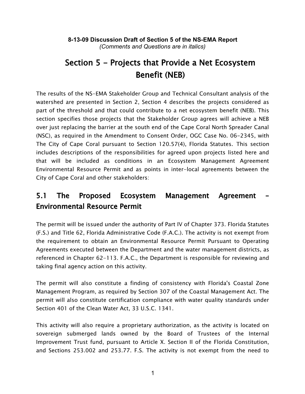 North Spreader Canal Ecosystem Management Agreement Process