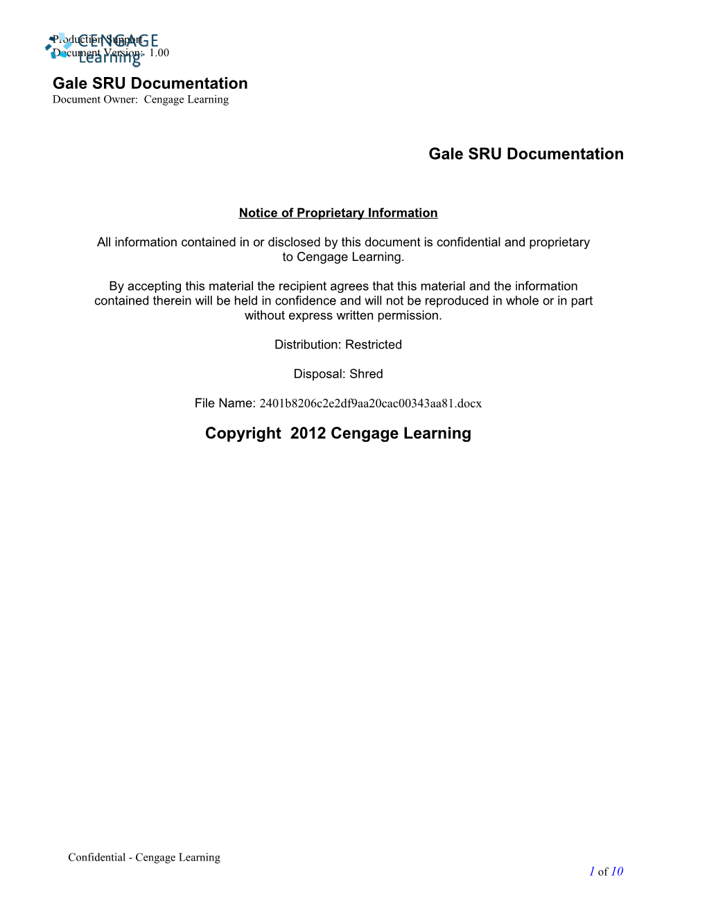 Gale SRU Documentation