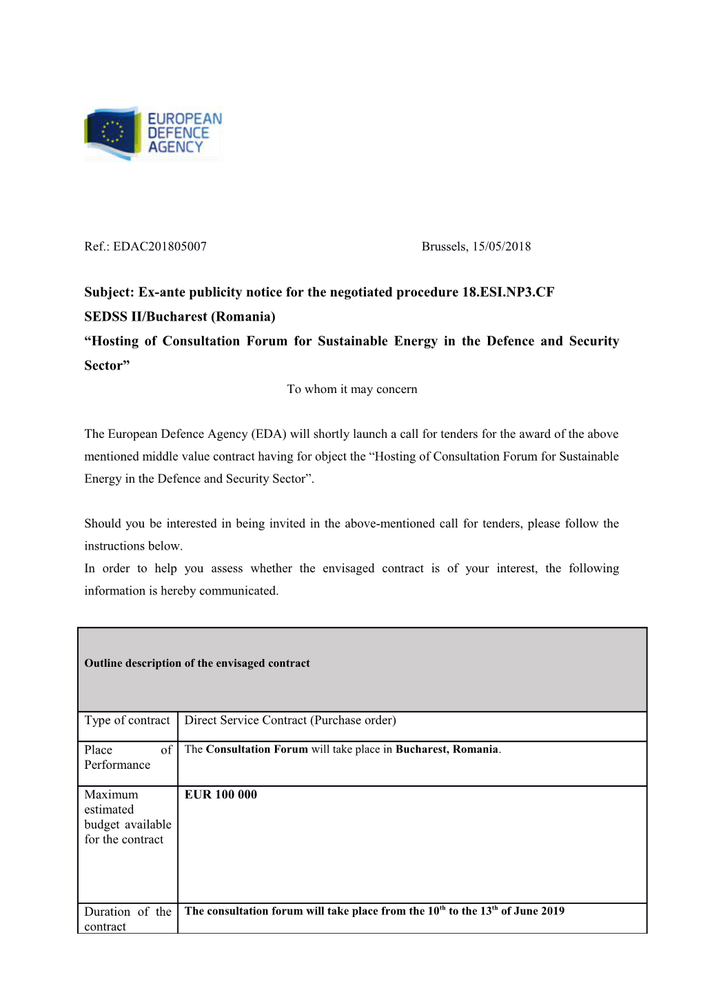 Subject:Ex-Ante Publicity Notice for the Negotiated Procedure 18.ESI.NP3.CF