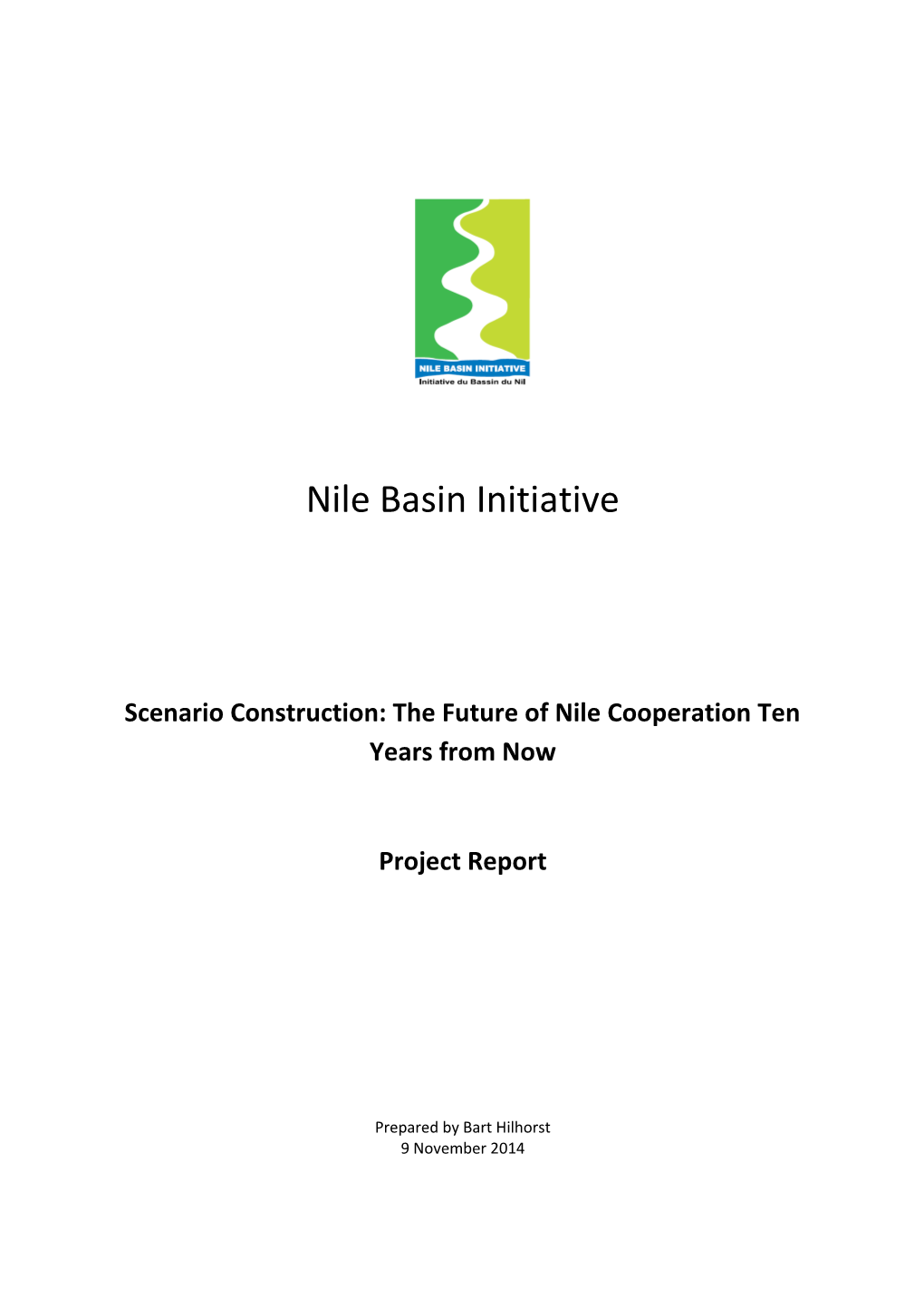 Scenario Construction: the Future of Nile Cooperation Ten Years from Now