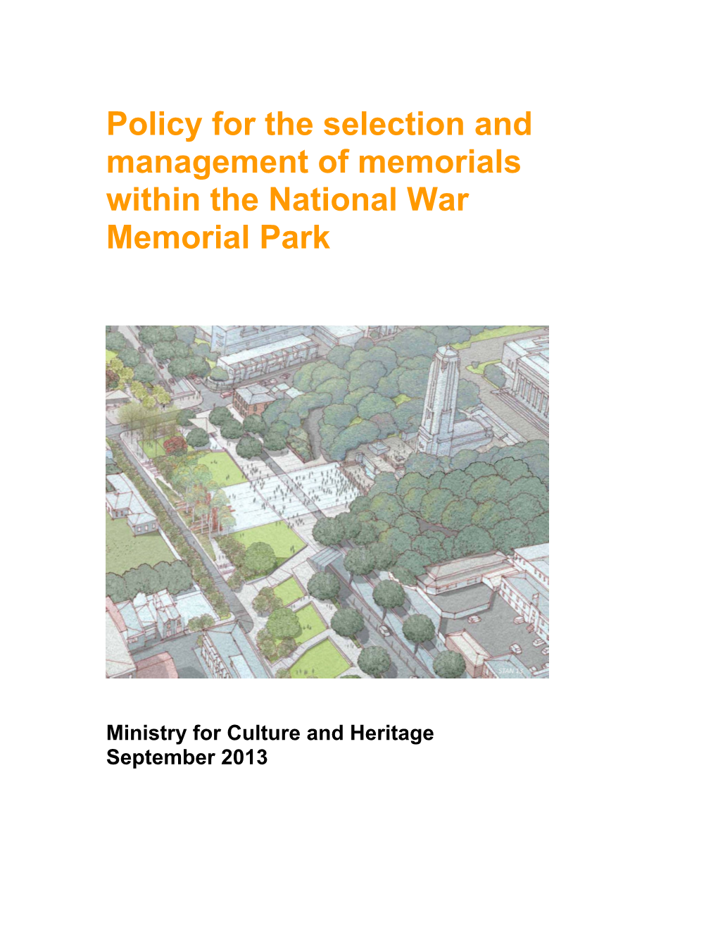Policy for the Management of Memorials Within the National War Memorial Park
