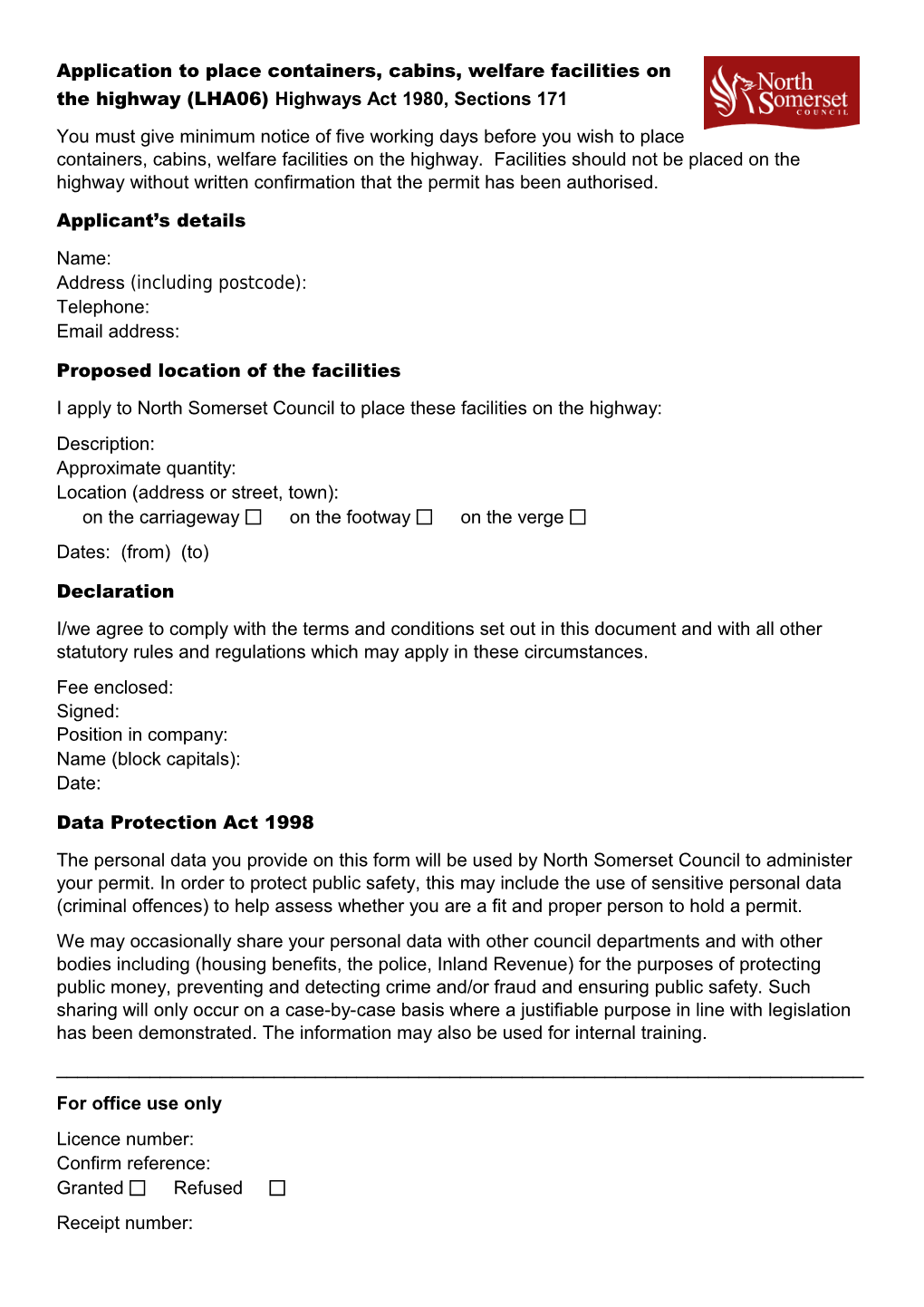 Application to Place Containers, Cabins, Welfare Facilities on the Highway (LHA06) Highways