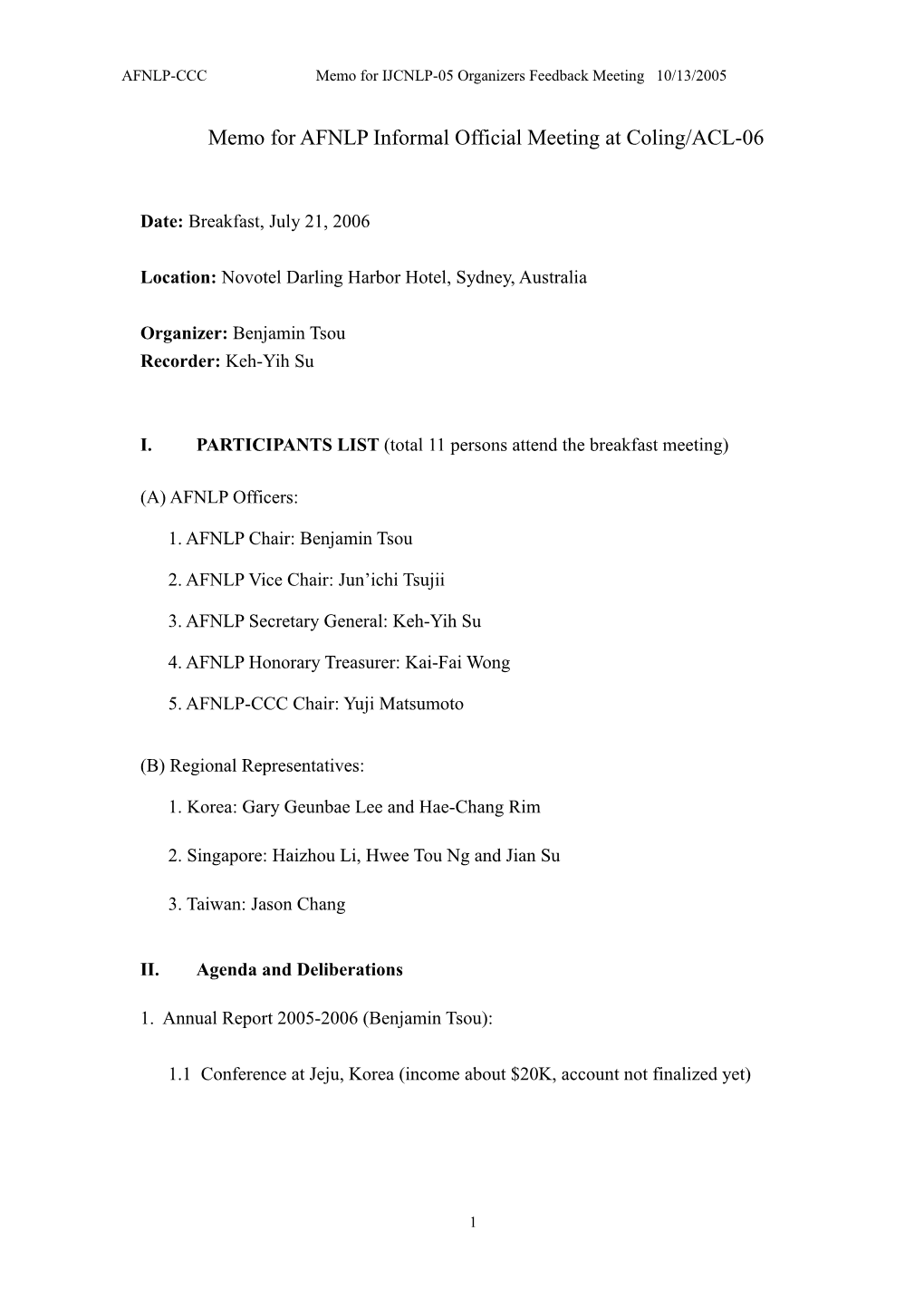 AFNLP-CCC Memo for IJCNLP-05 Organizers Feedback Meeting 10/13/2005