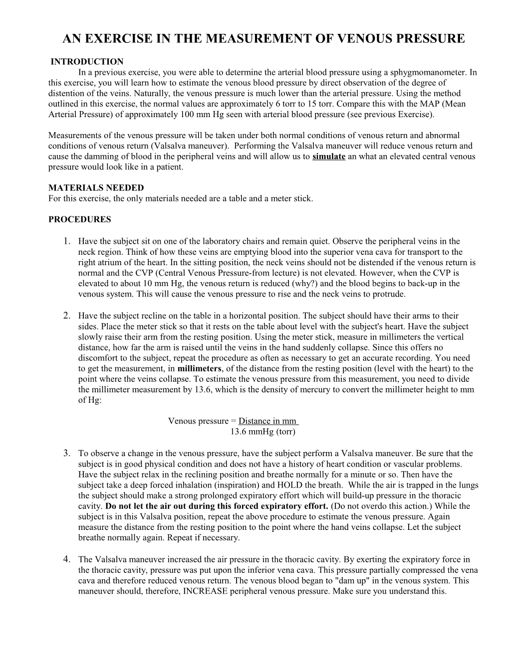 An Exercise in the Measurement of Venous Pressure