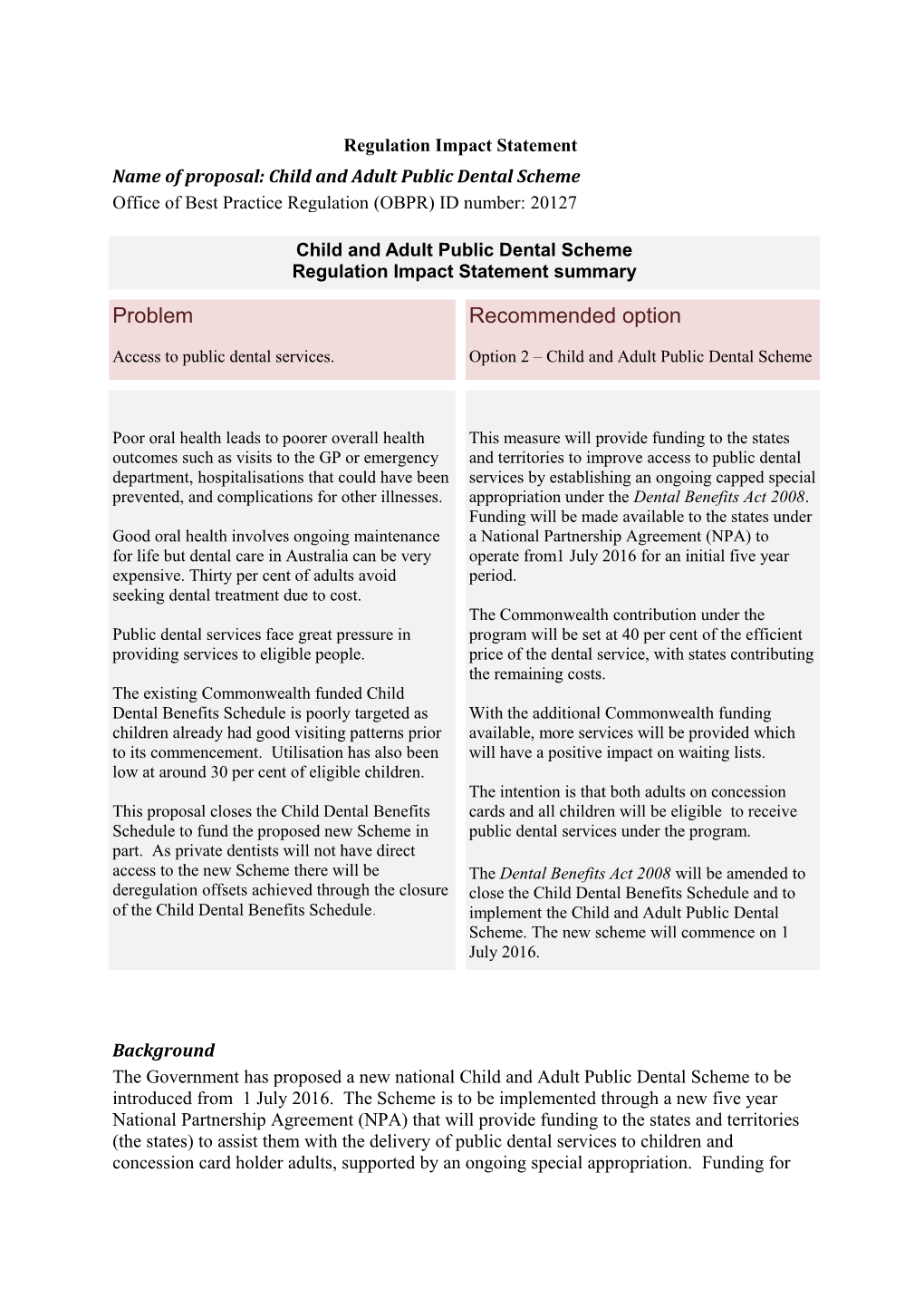 Child and Adult Public Dental Scheme RIS