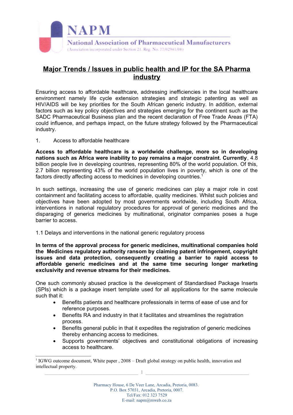 Major Trends / Issues in Public Health and IP for the SA Pharma Industry