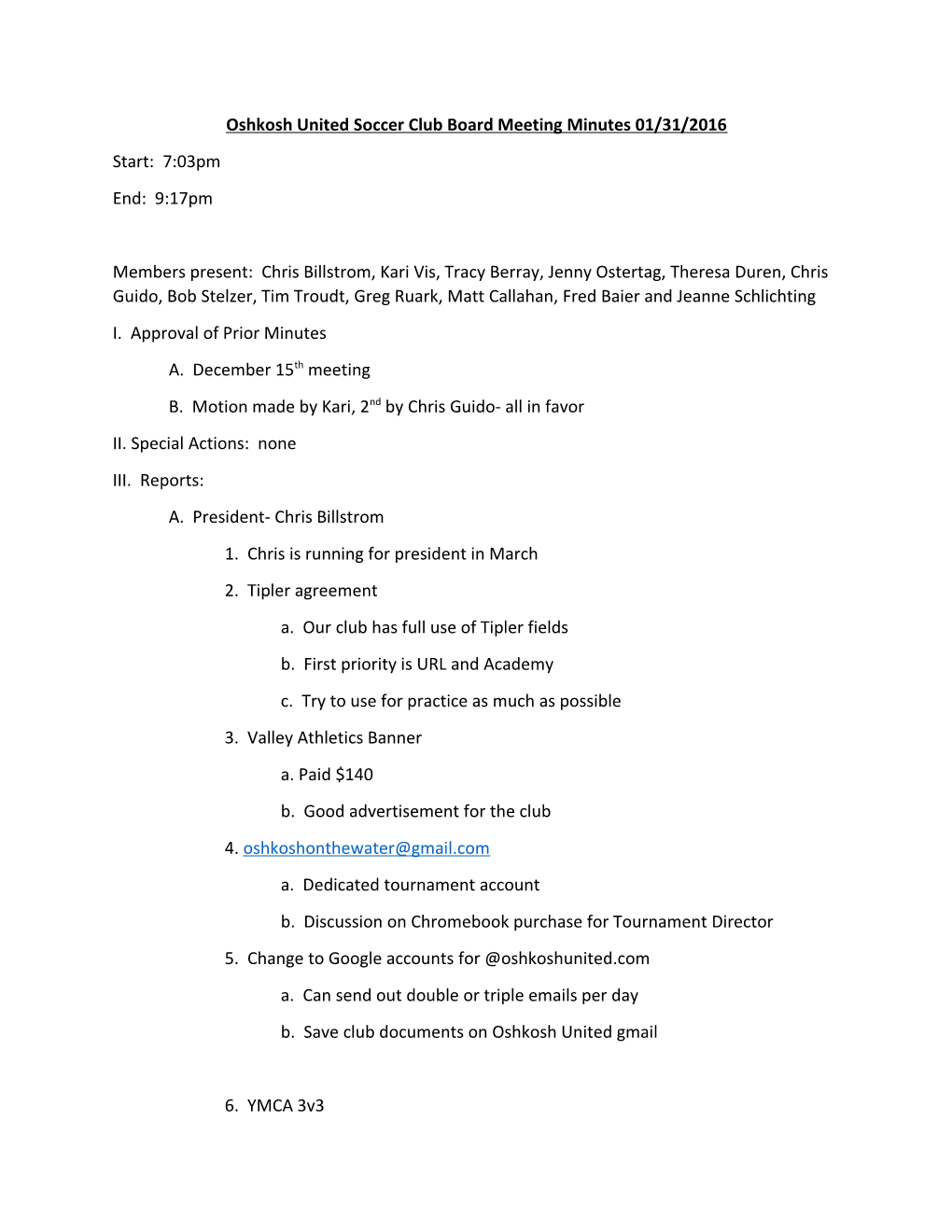 Oshkosh United Soccer Club Board Meeting Minutes 01/31/2016