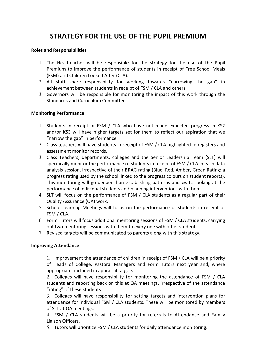 Strategy for the Use of the Pupil Premium