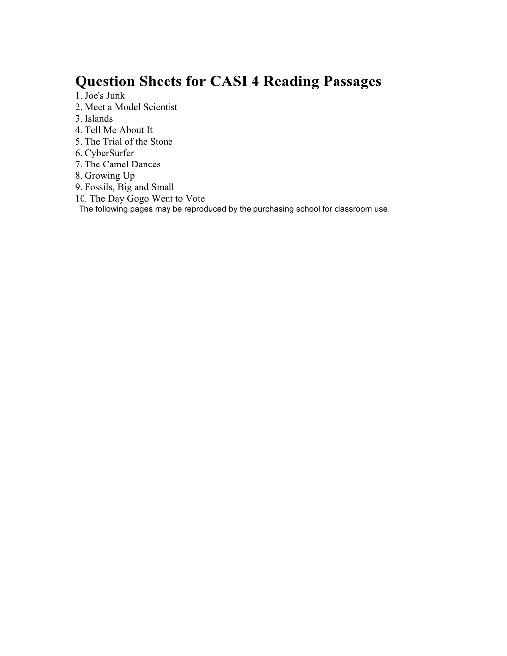 Question Sheets for CASI 4 Reading Passages