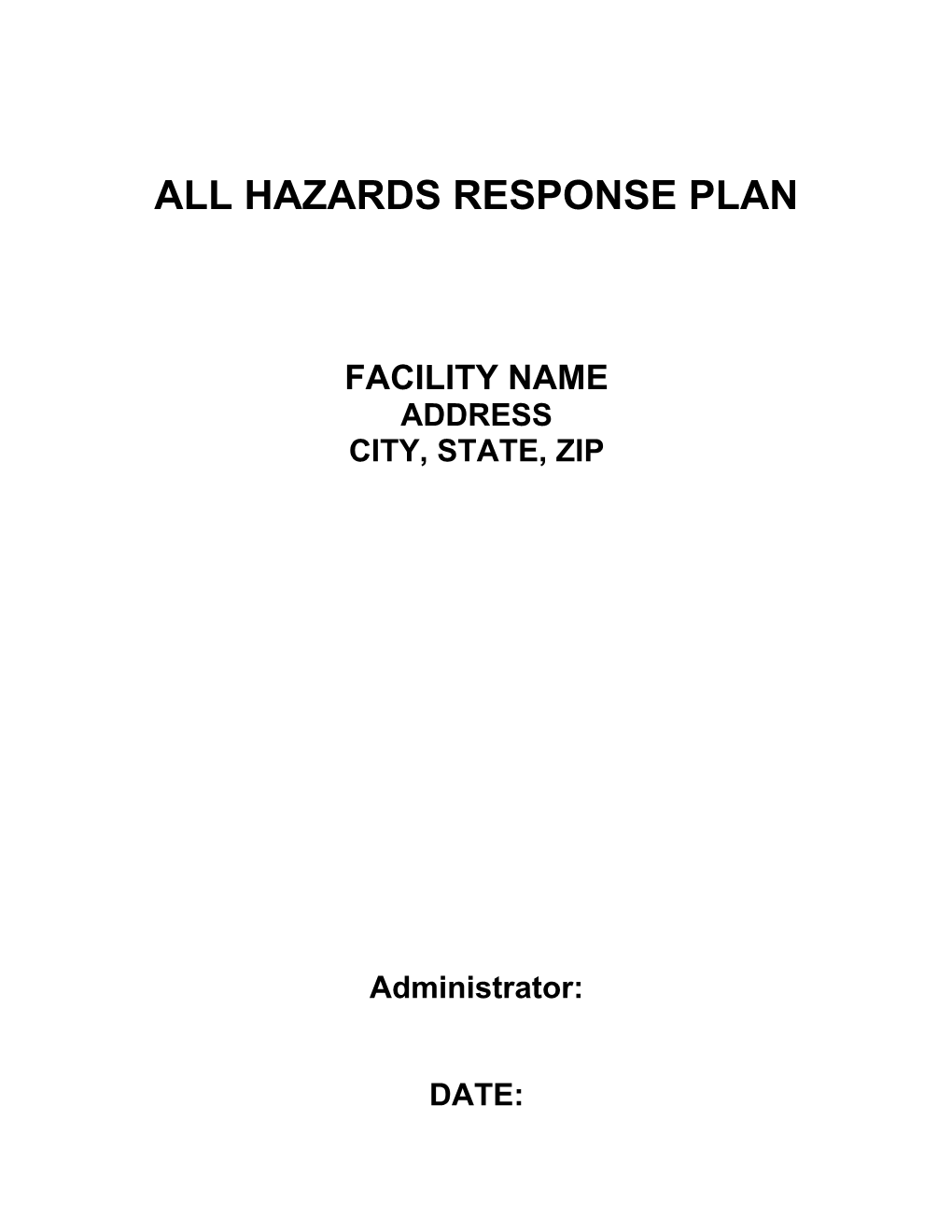 All Hazards Response Plan