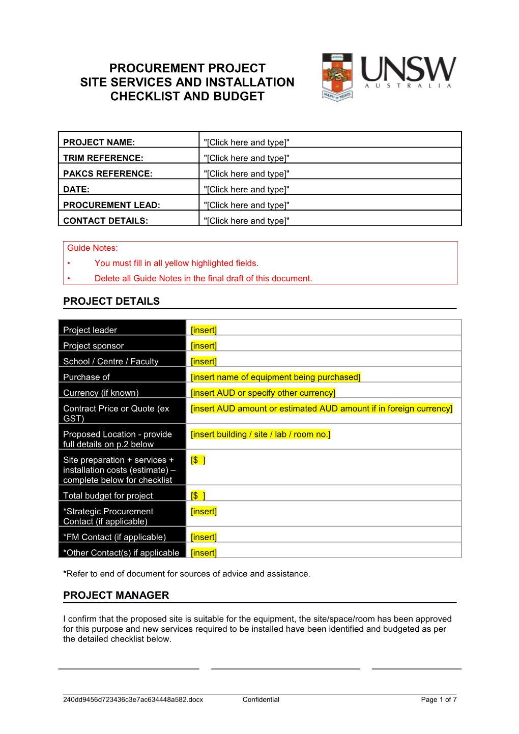 You Must Fill in All Yellow Highlighted Fields