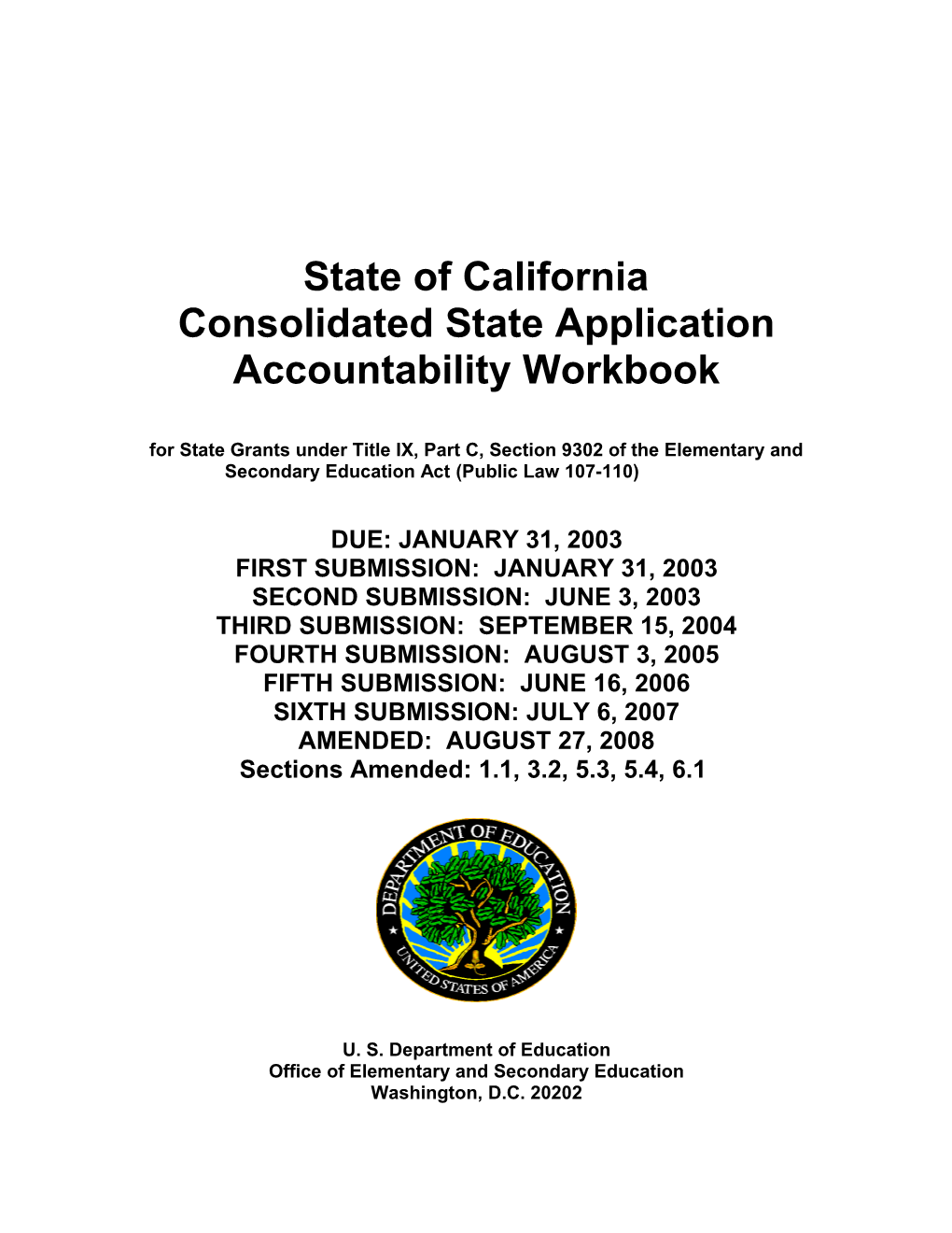 California Consolidated State Application Accountability Workbook (MS Word)