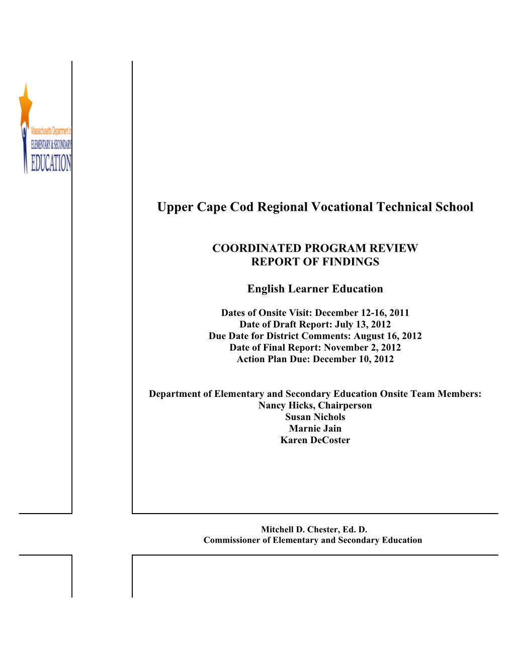 ELL CPR Report Upper Cape Cod Regional Vocational Technical School 2012