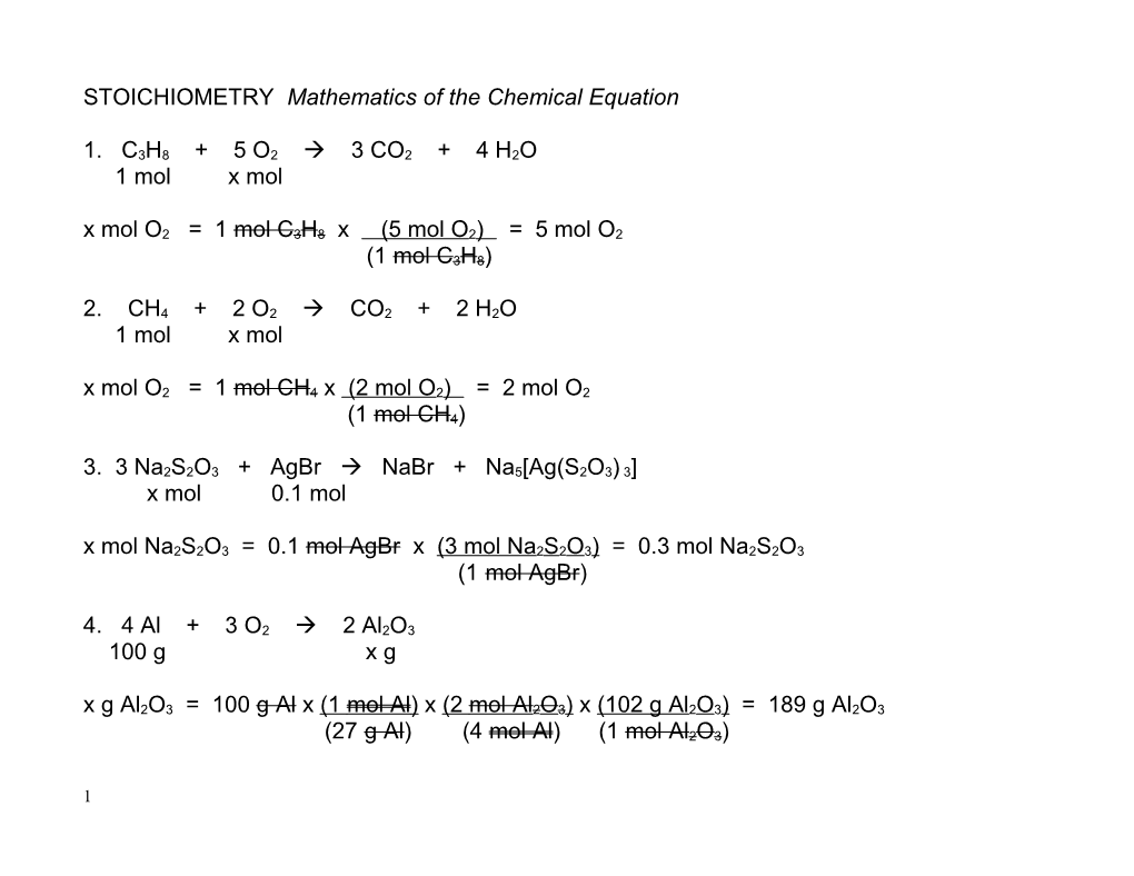 STOICHIOMETRY Mathematics of the Chemical Equation