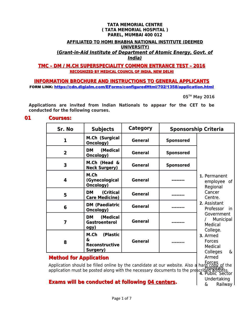 Tmc Dm / M.Ch Superspeciality Common Entrance Test 2016