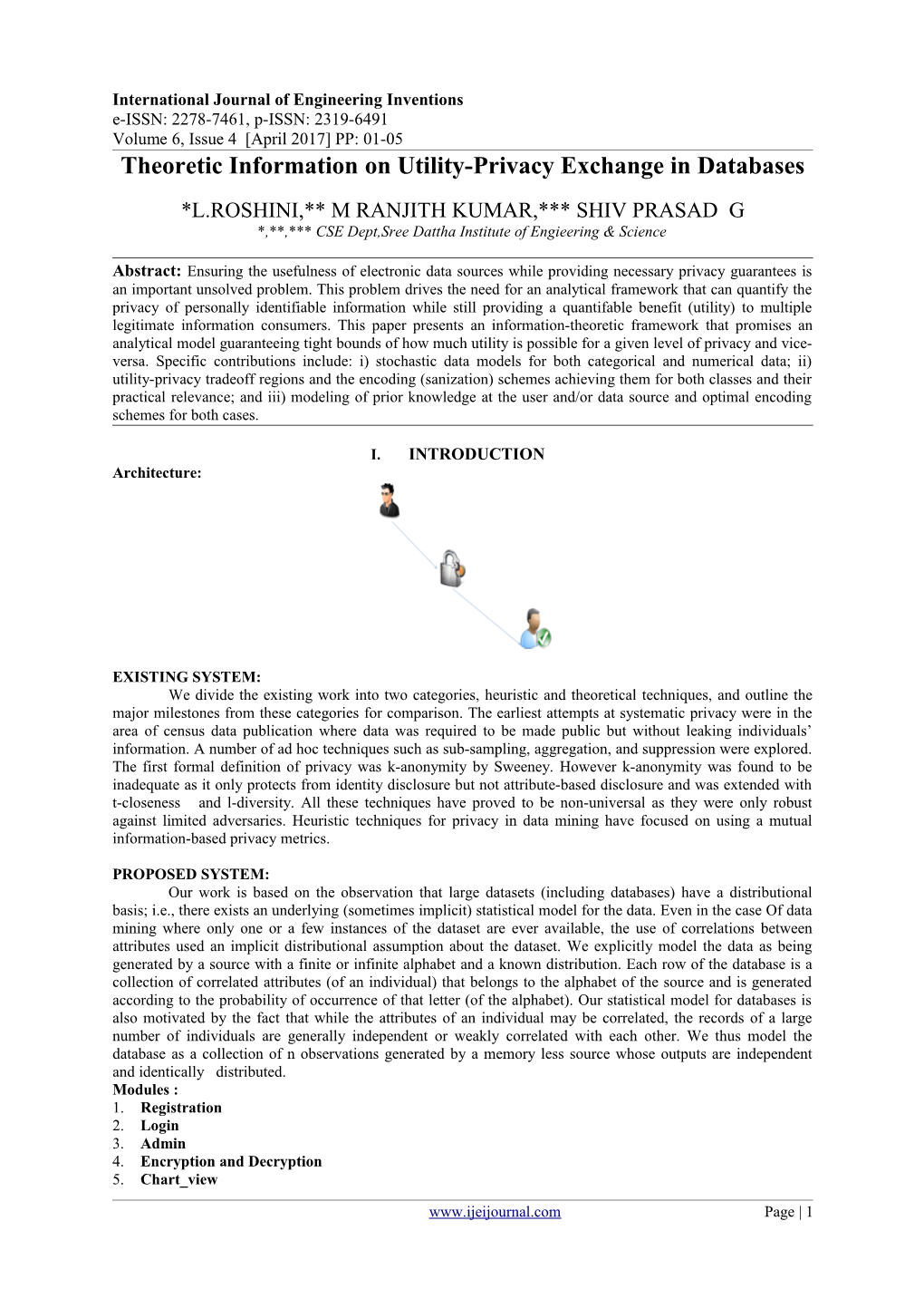 Theoretic Information on Utility-Privacy Exchange in Databases