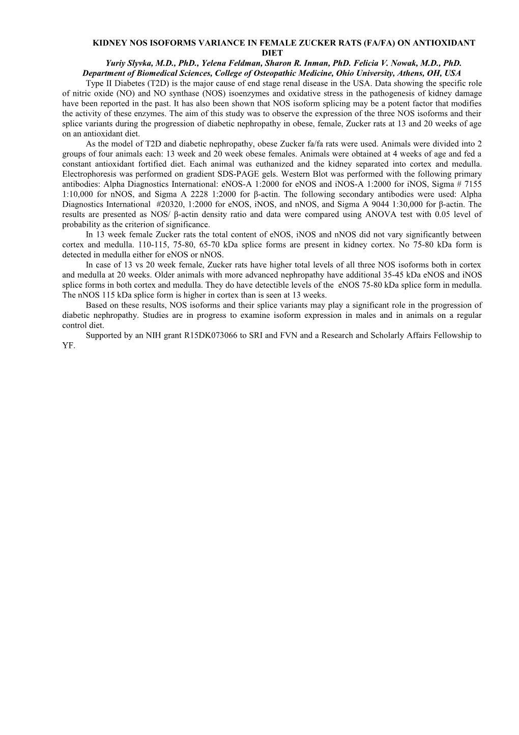 Kidney Nos Isoforms Variance in Female Zucker Rats (Fa/Fa) on Antioxidant Diet