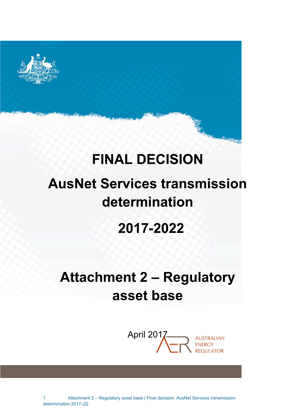 AER Final Decision - Ausnet Services - RAB