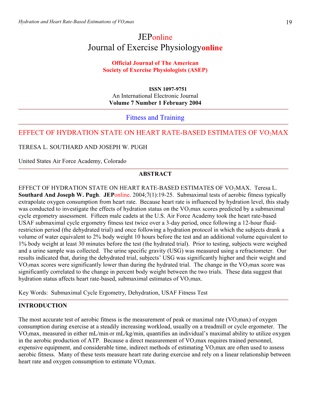 Effect of Hydration Status on Heart Rate-Based Estimates of Vo2max