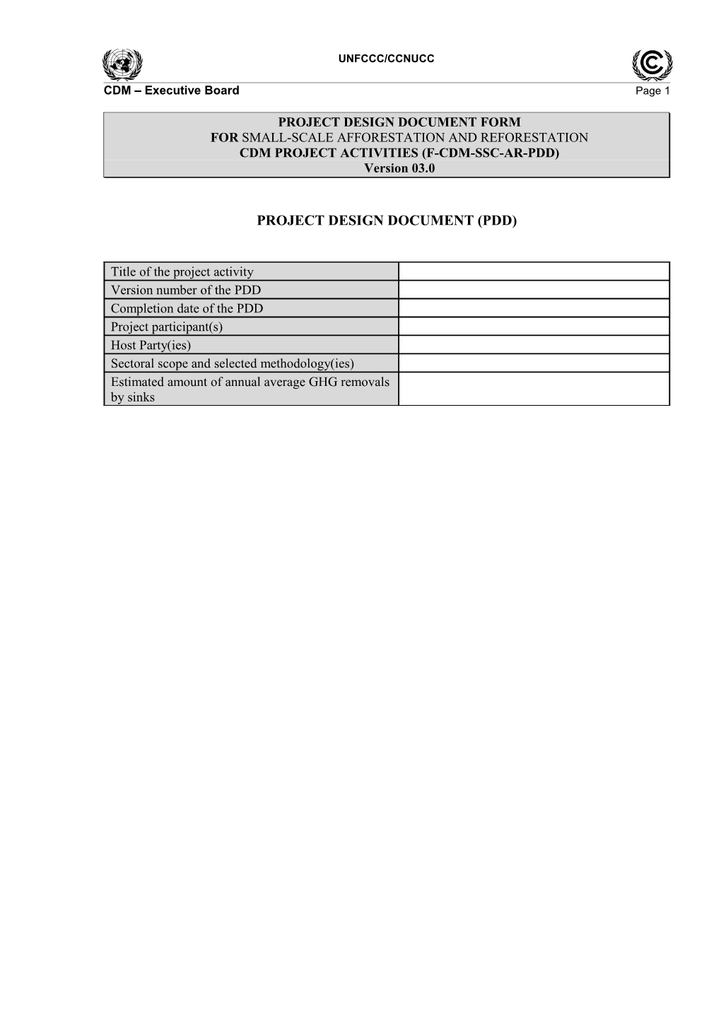 F-CDM-SSC-AR-PDD: Project Design Document Form for Small-Scale Afforestation Reforestation