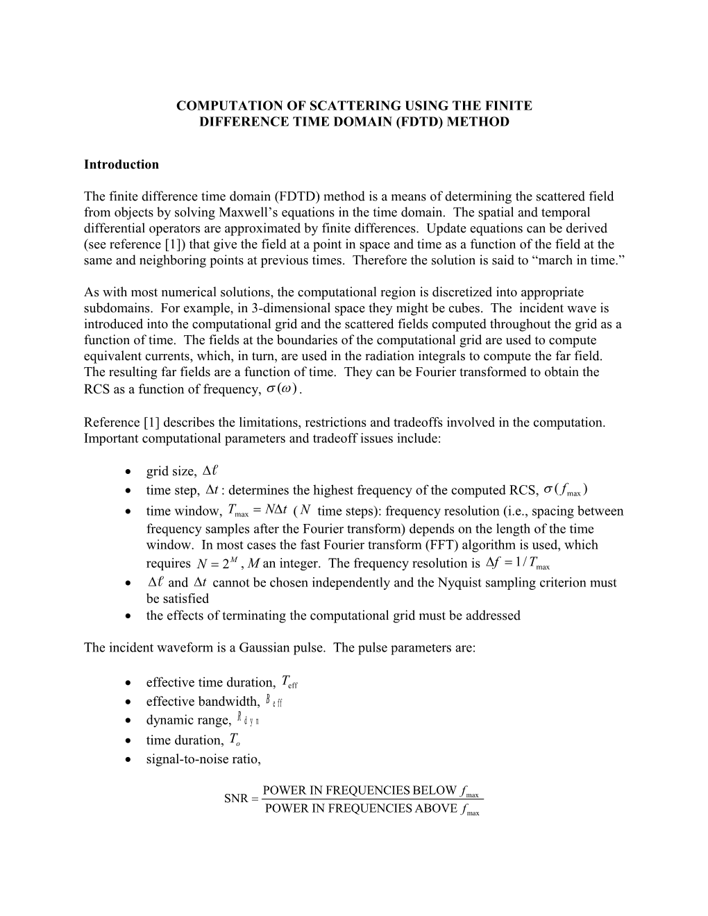 Computation of Scattering Using the Finite