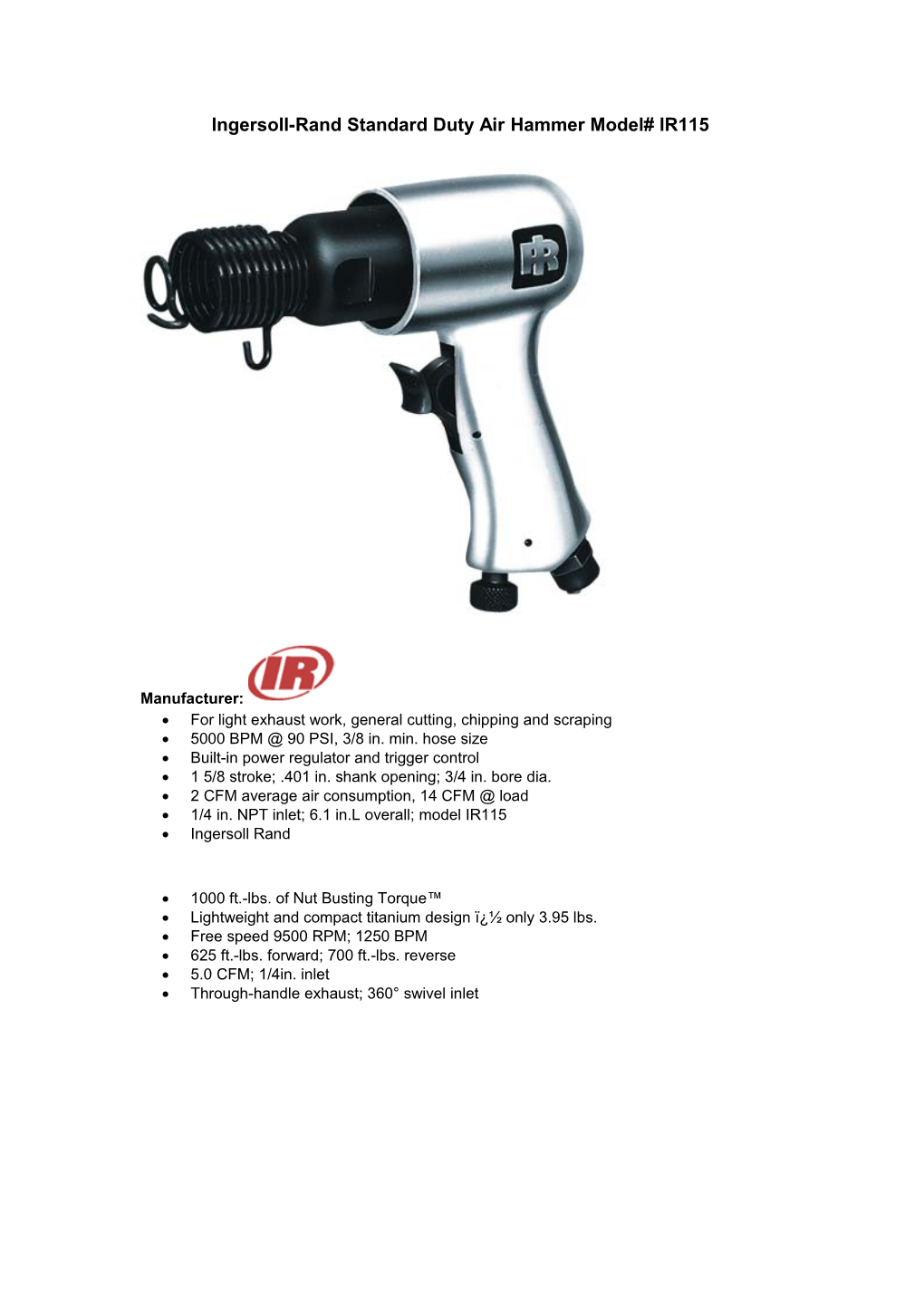 Ingersoll-Rand Standard Duty Air Hammer Model# IR115