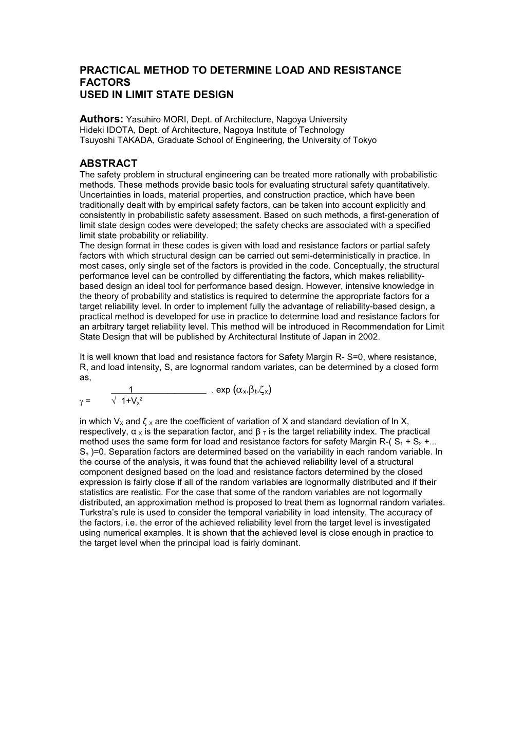 Practical Method to Determine Load and Resistance Factors