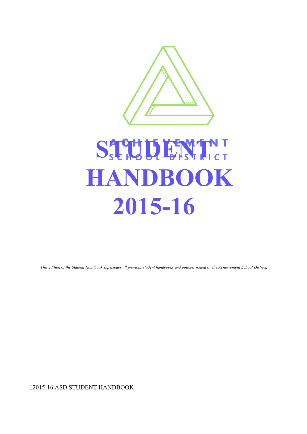 Tennessee Achievement School District Student Handbook