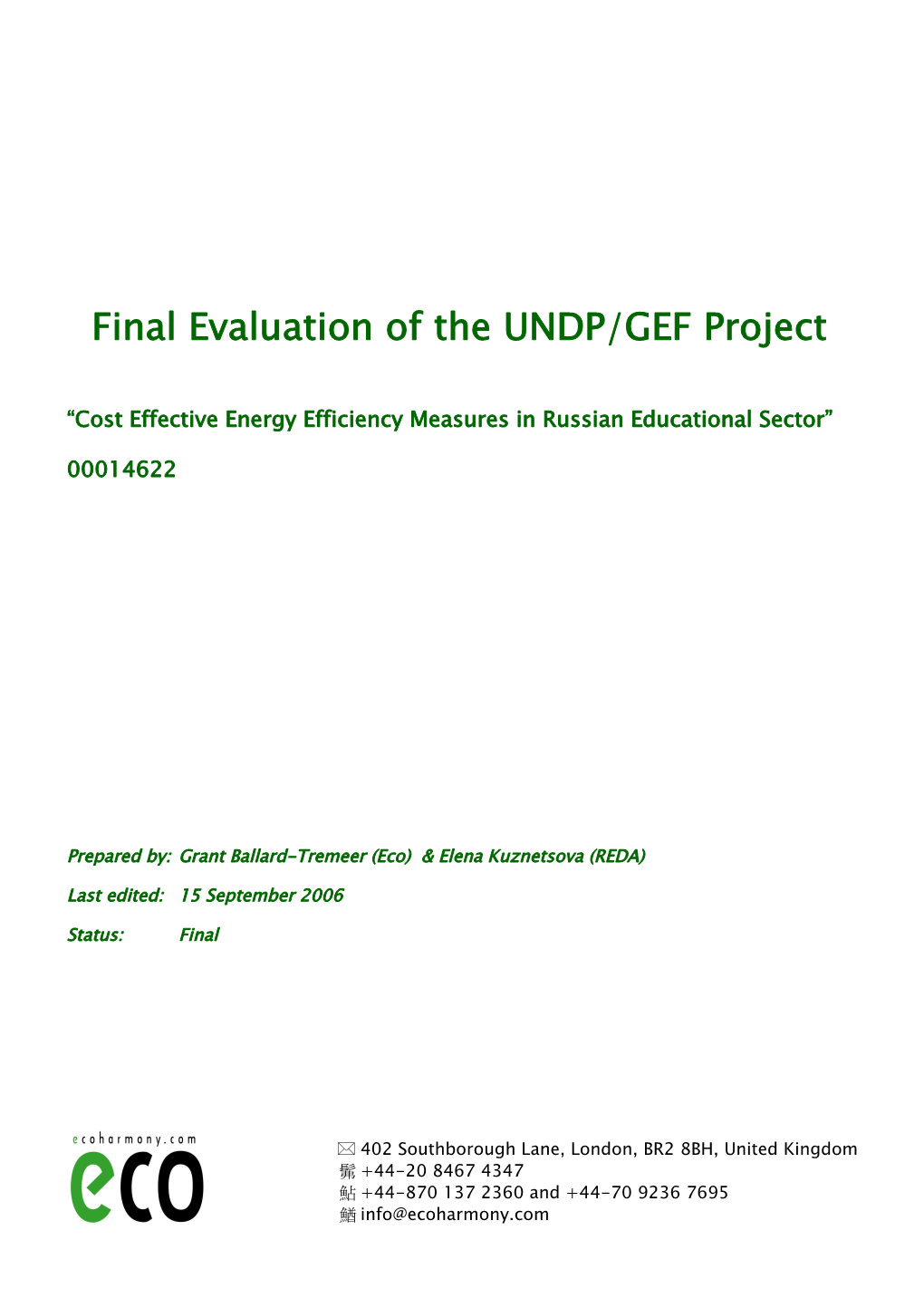 Final Evaluation of the UNDP/GEF Project