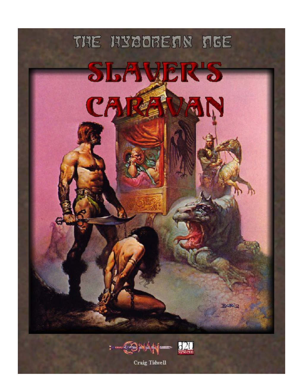 Slaver S Caravan