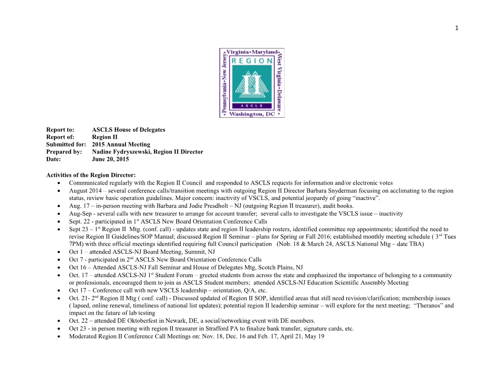 Report To: ASCLS House of Delegates s1