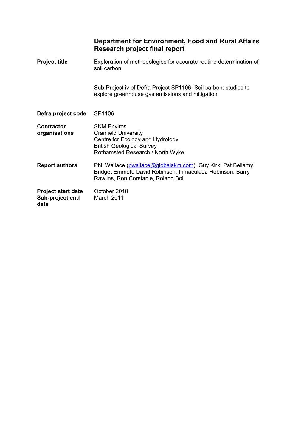 Exploration of Methodologies for Accurate Routine Determination of Soil Carbon