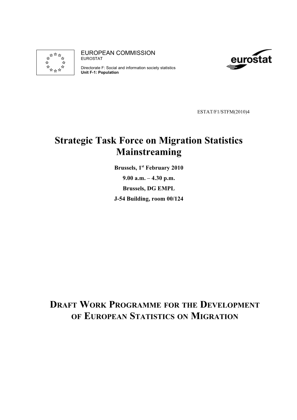 Strategic Task Force on Migration Statistics Mainstreaming