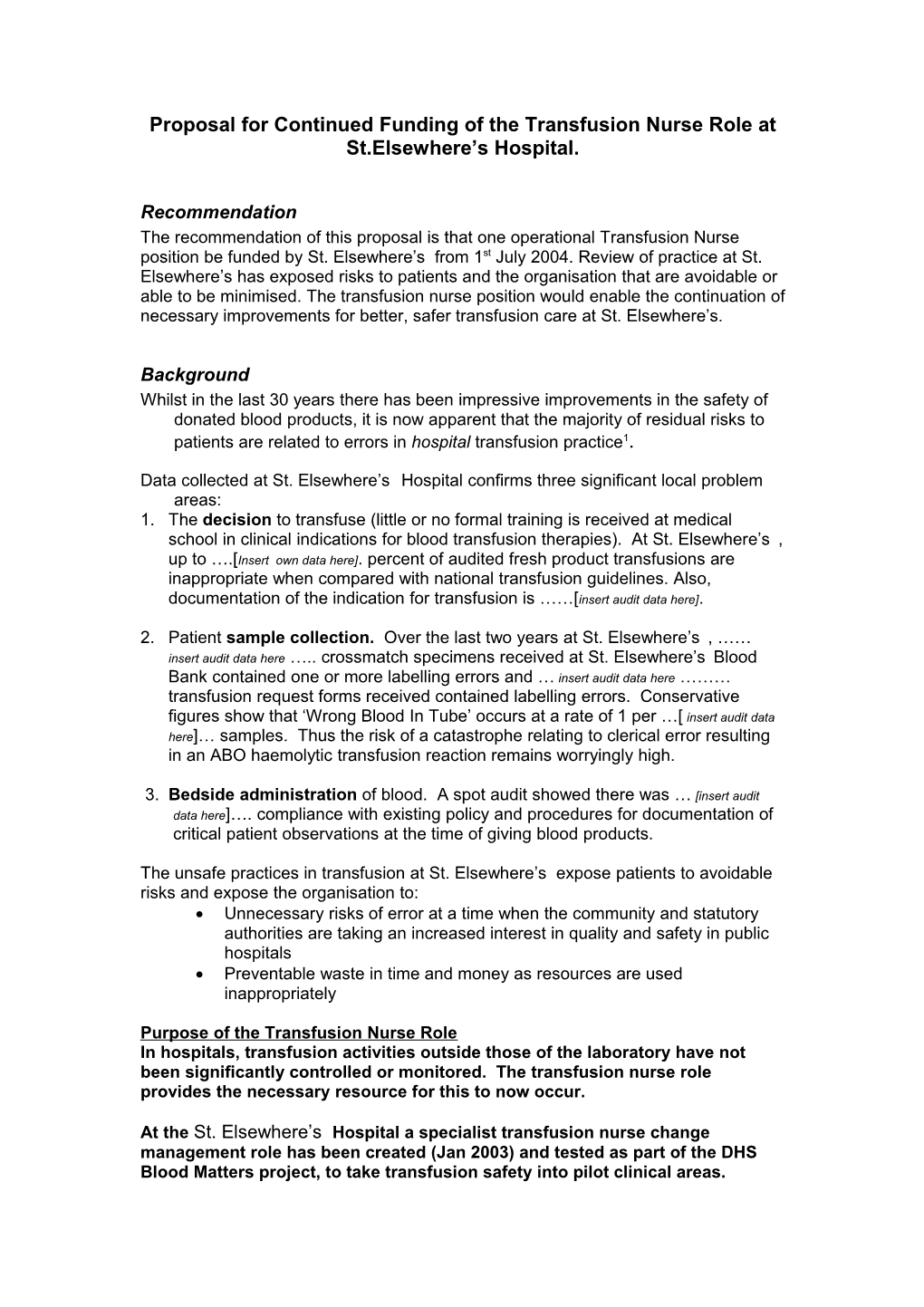 Proposal for Continued Funding of the Transfusion Nurse Role