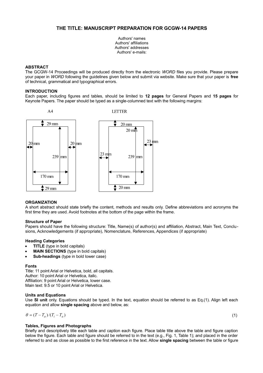 The Title: Manuscript Preparation for Gcgw-14 Papers