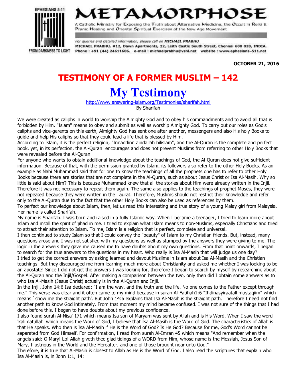 Testimony of a Former Muslim 142
