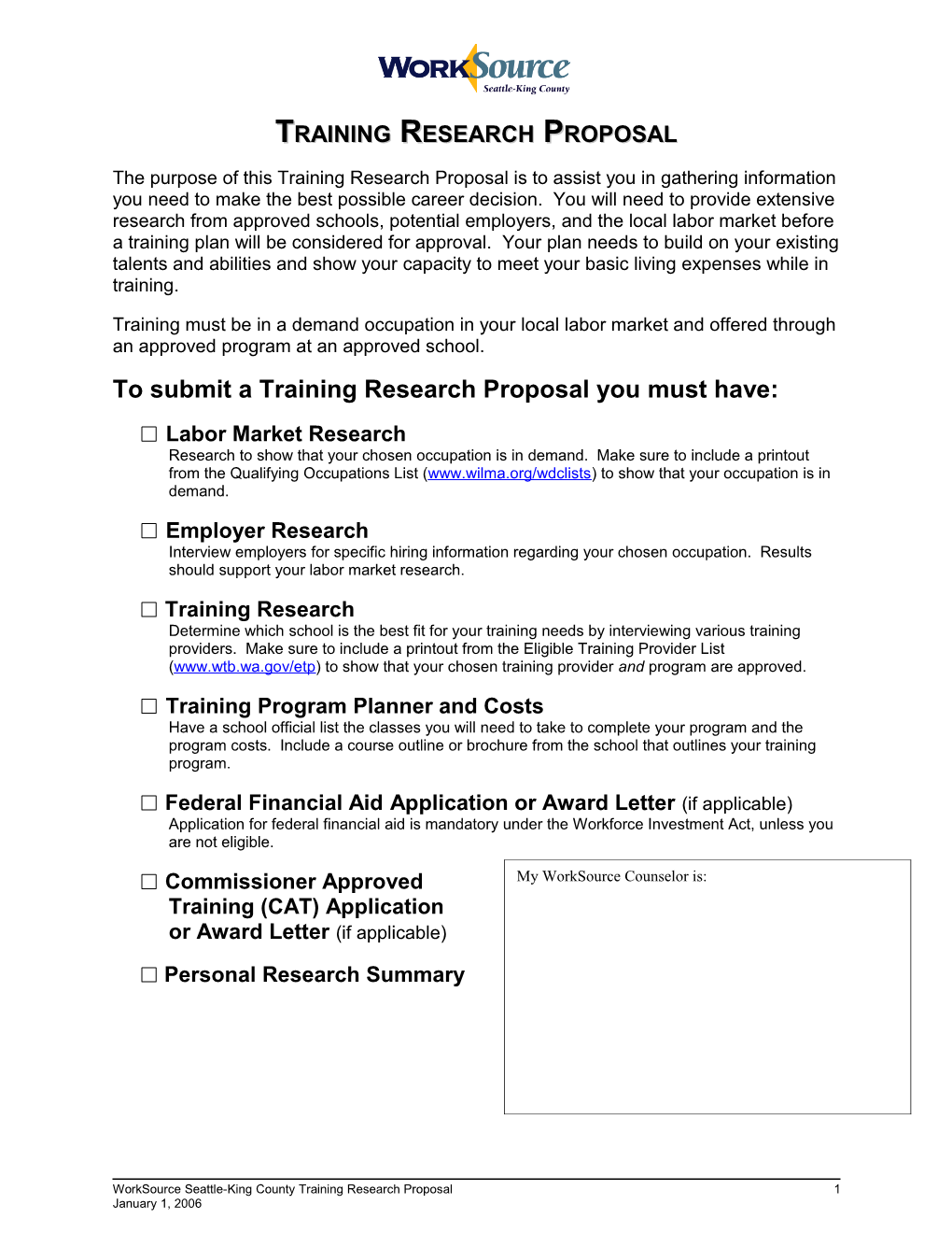 To Submit a Training Research Proposal You Must Have