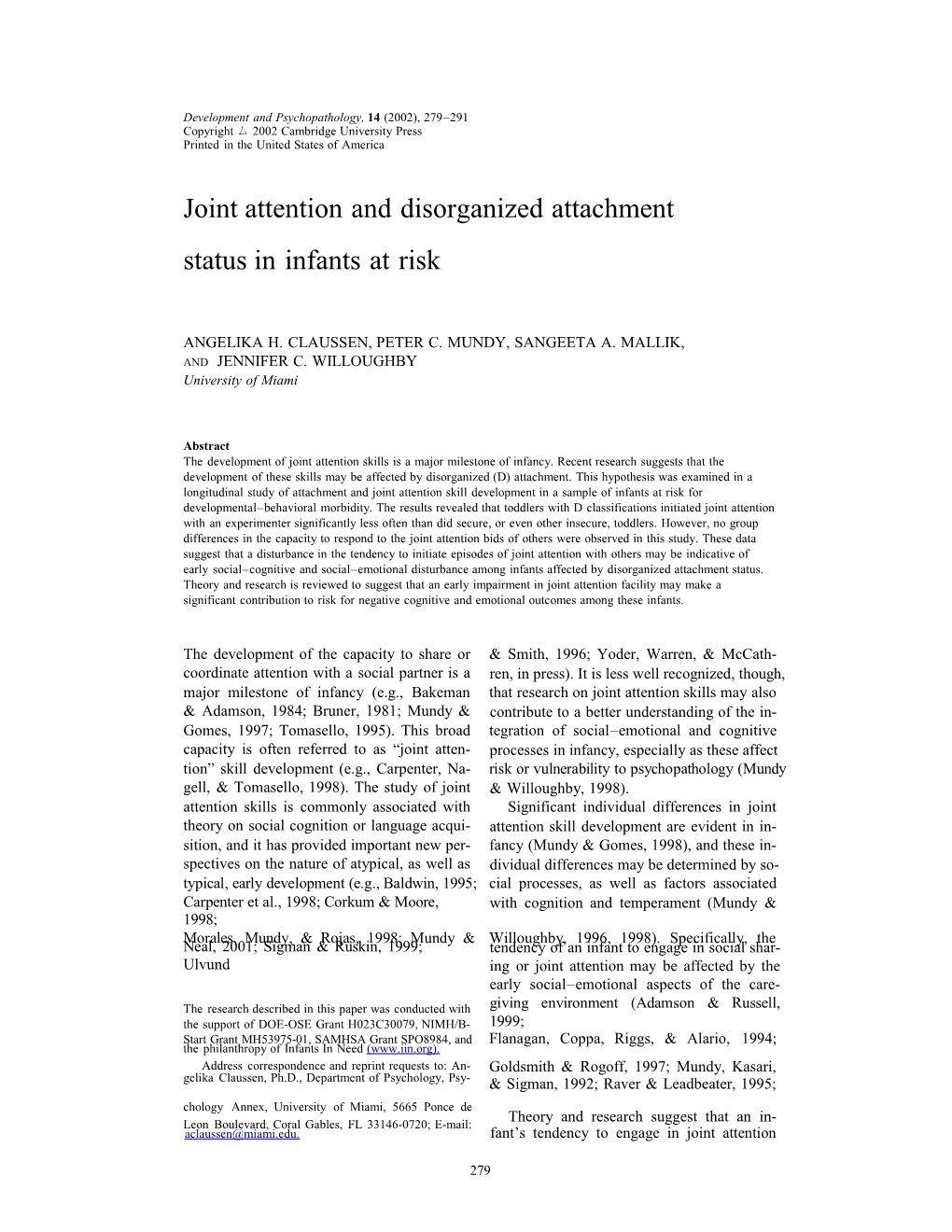 Joint Attention and Disorganized Attachment Status in Infants at Risk