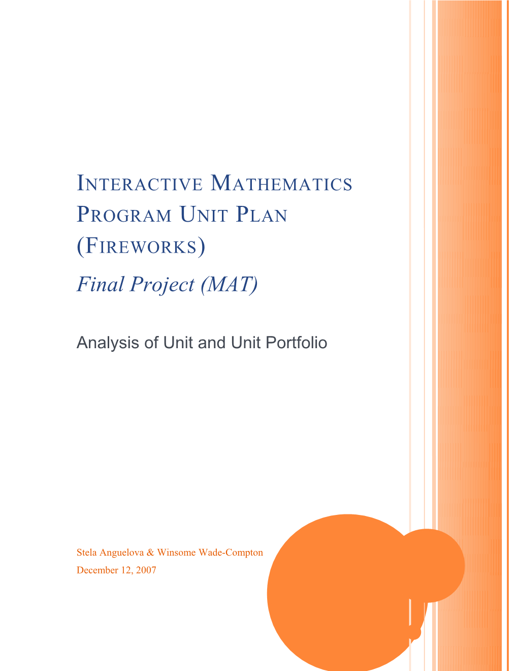 Interactive Mathematics Program Unit Plan (Fireworks)
