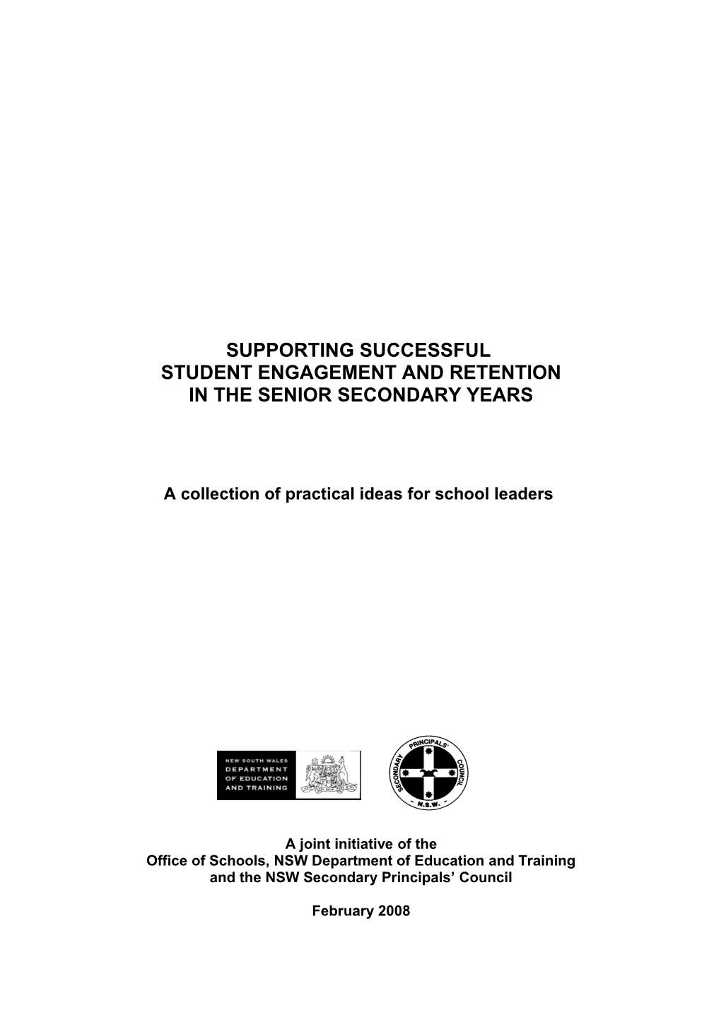 Supporting Successful Student Engagement and Retention in the Senior Years