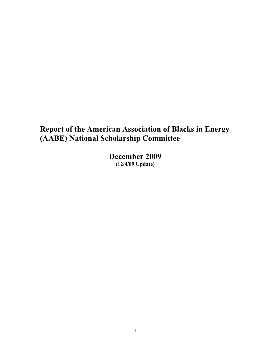 Report of the American Association of Blacks in Energy (AABE) National Scholarship Committee