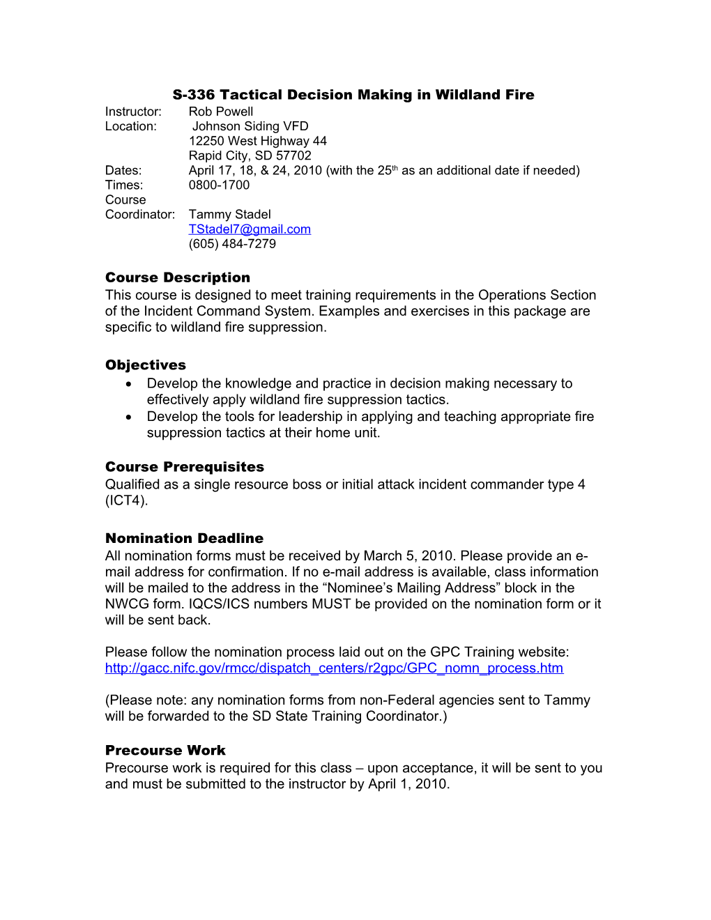 S-336 Tactical Decision Making in Wildland Fire