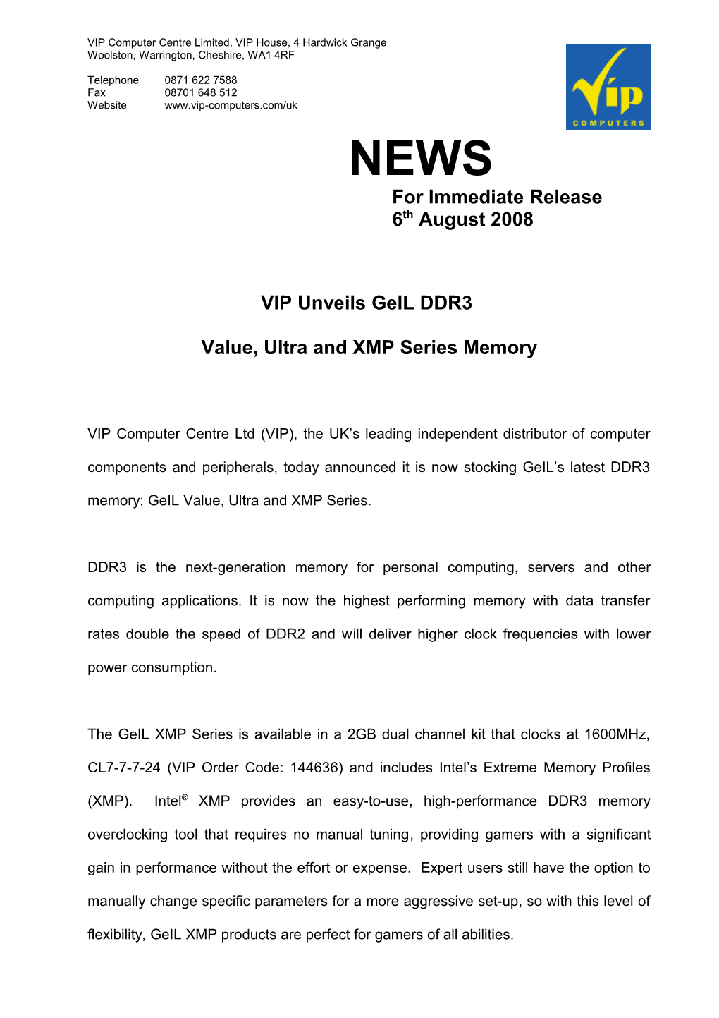 VIP Unveils Geil DDR3 Value, Ultra and XMP Series Memory