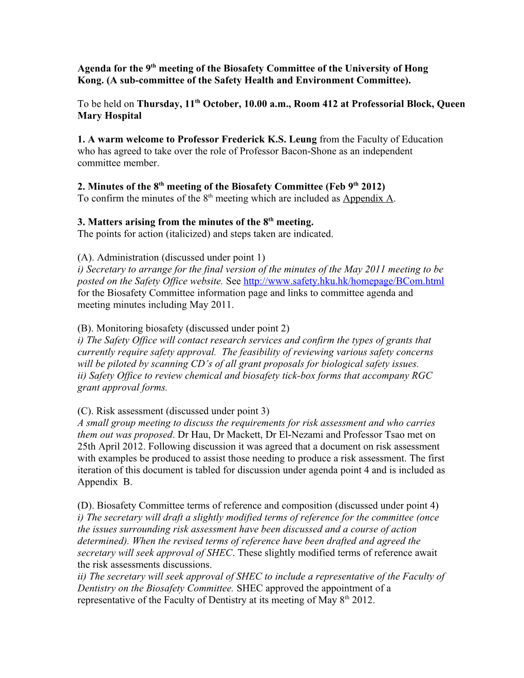 Agenda for the 9Th Meeting of the Biosafety Committee of the University of Hong Kong.(A