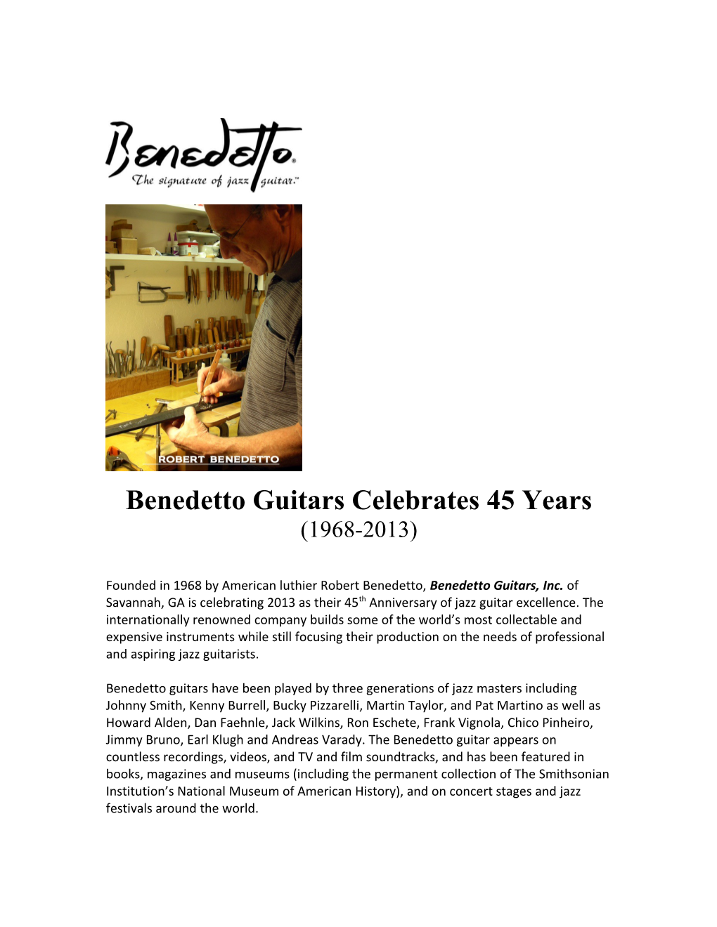 Benedetto Guitars Celebrates 45 Years (1968-2013)